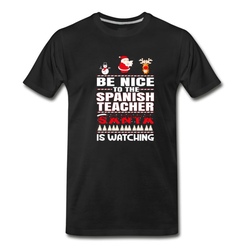 Men's Be Nice To The SPANISH TEACHER Christmas T-shirt T-Shirt - Black