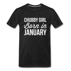 Men's Chubby Girl born in January T-Shirt - Black