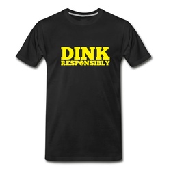 Men's Dink Responsibly Funny Pickle Ball Tee Shirt T-Shirt - Black