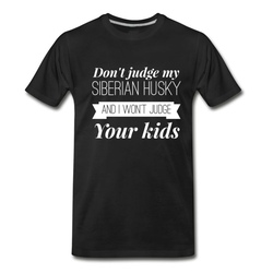 Men's Don't judge my Siberian Husky T-Shirt - Black