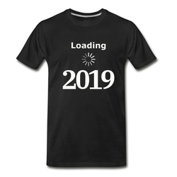 Men's Loading 2019 New Year s Eve New Year T-Shirt - Black