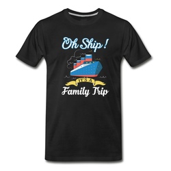 Men's Oh Ship! It's a Family Trip Cruise Shirt T-Shirt - Black