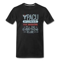 Men's PACU Nurse Gifts Anesthetics And Recovery Nu T-Shirt - Black