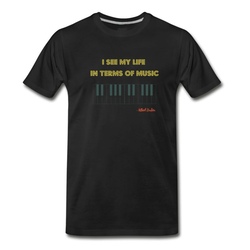 Men's Piano Klavier I See my Life in Terms of Musik T-Shirt - Black